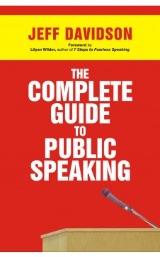 THE COMPLETE GUIDE TO PUBLIC SPEAKING