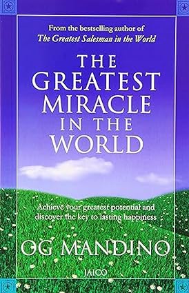 THE GREATEST MIRACLE IN THE WORLD