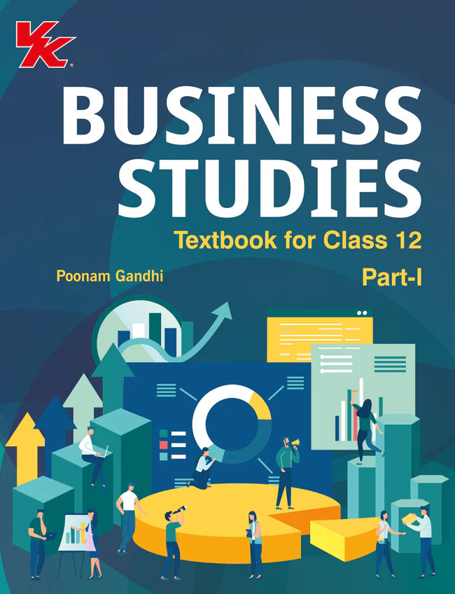 Business Studies for Class 12 (Part 1 & 2) By Poonam Gandhi