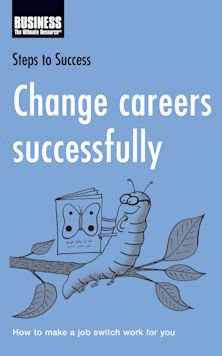 CHANGE CAREERS SUCCESSFUL