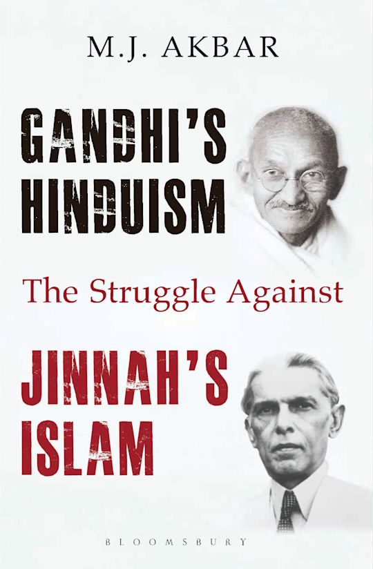 GANDHI 'S HINDUISM THE STRUGGLE AGAINST JINNAH'S IS