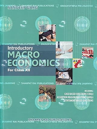 Introductory Macro Economics Class 12th by Sandeep Garg (2024-25)