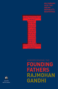 I - UNDERSTANDING THE FOUNDING FATHERS