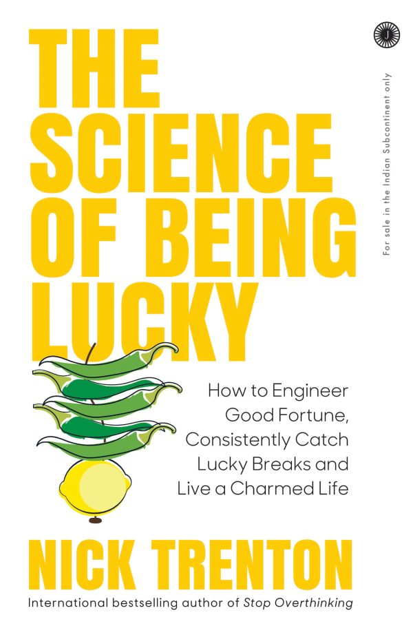 THE SCIENCE OF BEING LUCKY