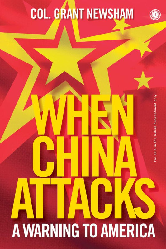 WHEN CHINA ATTACKS