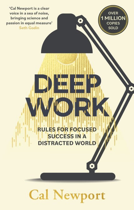 DEEP WORK