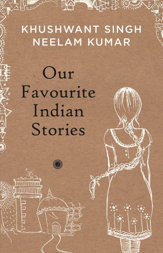 OUR FAVOURITE INDIAN STORIES