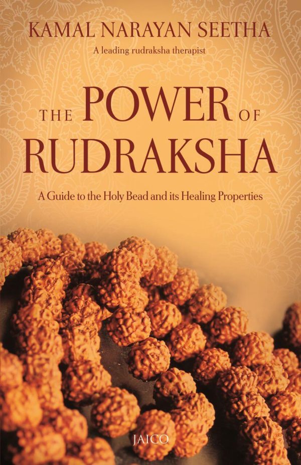 THE POWER OF RUDRAKSHA