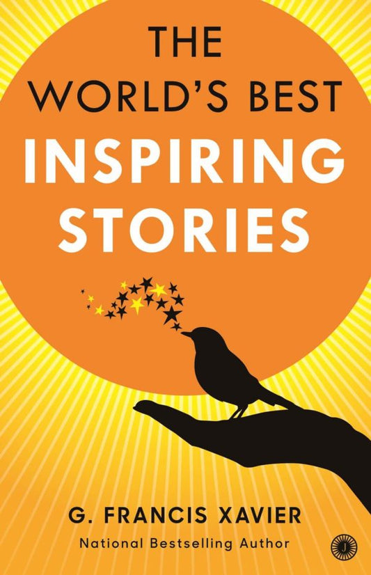 THE WORLD BEST INSPIRING STORIES