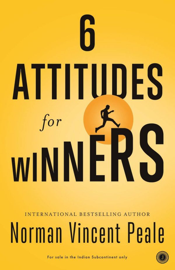 SIX ATTITUDES FOR WINNERS