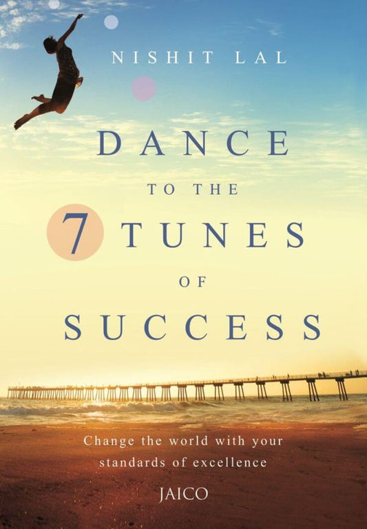 DANCE TO THE 7 TUNES OF SUCCESS