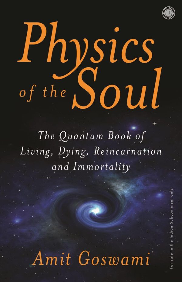 PHYSICS OF THE SOUL