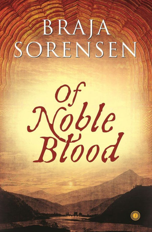 OF NOBLE BLOOD