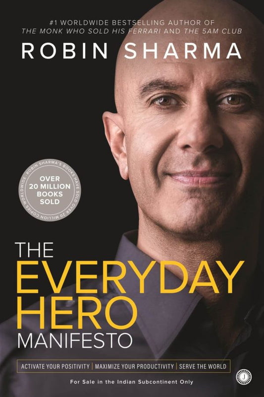 THE EVERYDAY HERO MANIFESTO